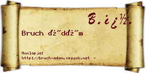 Bruch Ádám névjegykártya